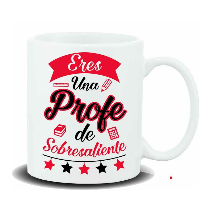 taza-eres-una-profe-de-sobresaliente-roja